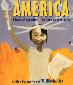 America: A Book of Opposites board book