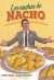 Los nachos de Nacho