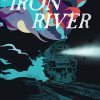 Front cover for Iron River by Daniel Acosta