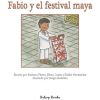 Interior spread #1 for Fabio y el festival maya by Barbara M. Flores; Elena Castro; Eddie Hernández