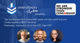 Blue background with everylibrary and We Are Stronger Than Censorship logos showing Kyle Lukoff and Lee Wind headshots