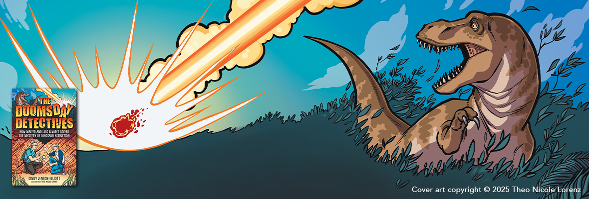 The Doomsday Detectives: How Walter and Luis Alvarez Solved the Mystery of Dinosaur Extinction