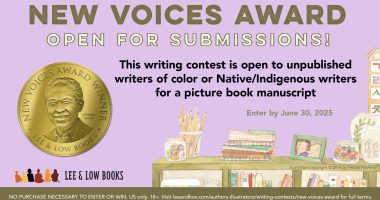Lavender purple background. Text at the top reads, “New Voices Award Open for Submissions.” Below is more text that reads, “This writing contest is open to unpublished writers of color or Native/Indigenous writers for a picture book manuscript. Enter by June 30, 2025.” Underneath the text is an illustration from Juna’s Jar by Jane Park, illustrated by Felicia Hoshino. The illustration depicts a square bookcase filled with books. The top of the book case holds things like a glass jar of wash tapes, a cup of colored pencils, a stack of notebooks, a photo of Juna and her friend Hector, and more. To the left of the text and the illustration is the New Voices Award gold seal. Lee & Low Books logo. Illustration copyright © 2014 Felicia Hoshino. NO PURCHASE NECESSARY TO ENTER OR WIN. US only. 18+. Visit leeandlow.com/authors-illustrators/writing-contests/new-voices-award for full terms.