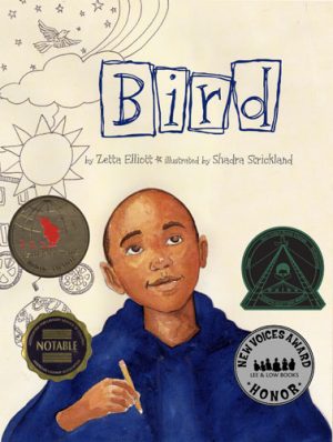 Front covernull for Bird by Zetta Elliott and Shadra Strickland