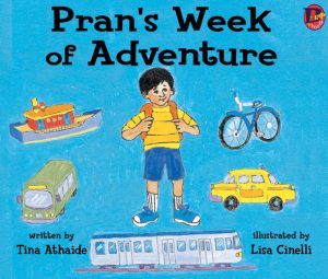 Front covernull for Pran's Week of Adventure by Tina Athaide and Lisa Cinelli