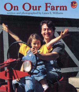 Front covernull for On Our Farm by Laura Williams and Laura E. Williams