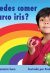 Front covernull for ¿Puedes comer el arco iris? by Anastasia Suen and Paul Colin