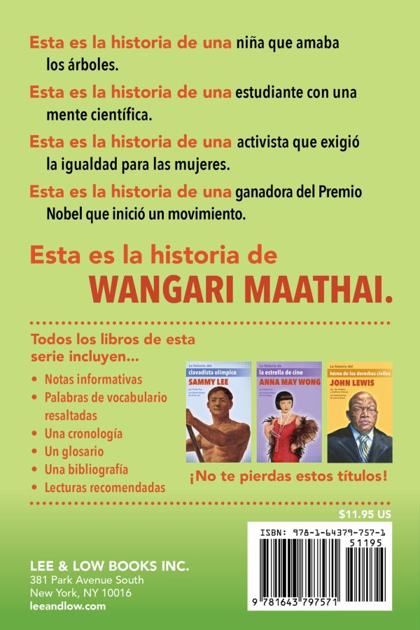 Image for La historia de la ambientalista Wangari Maathai (The Story of Environmentalist Wangari Maathai) by Jen Cullerton Johnson; Rita E. Urquijo-Ruiz and Sonia Lynn Sadler