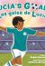 Lucía's Goals / Los goles de Lucía