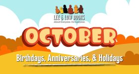 Background is an illustration of a fall landscape. Text in the center reads, "October Birthdays, Anniversaries, and Holidays." Lee & Low Books logo.