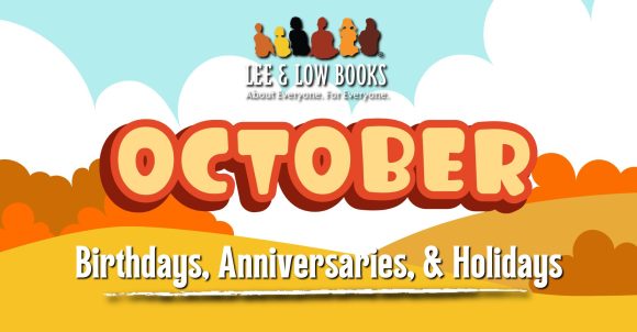 Background is an illustration of a fall landscape. Text in the center reads, "October Birthdays, Anniversaries, and Holidays." Lee & Low Books logo.